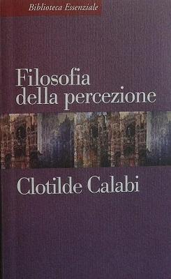 Clotilde Calabi_Filosofia della percezione
